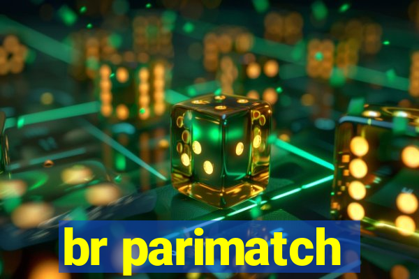 br parimatch